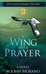 Book 1 in the Eco-Adventure Series: A Wing and a Prayer