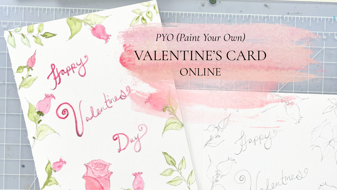 Paint Your Own Valentine (Online)