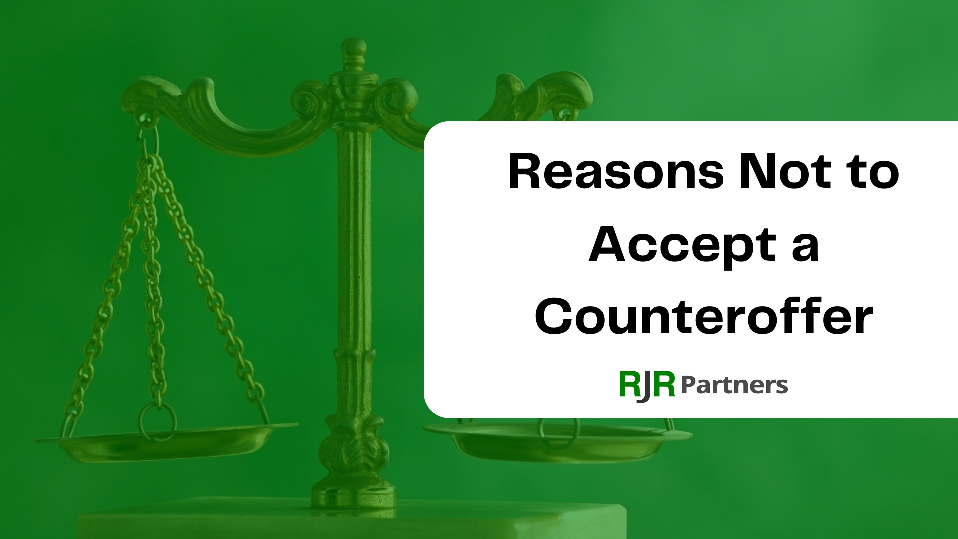 Reasons Not to Accept a Counteroffer