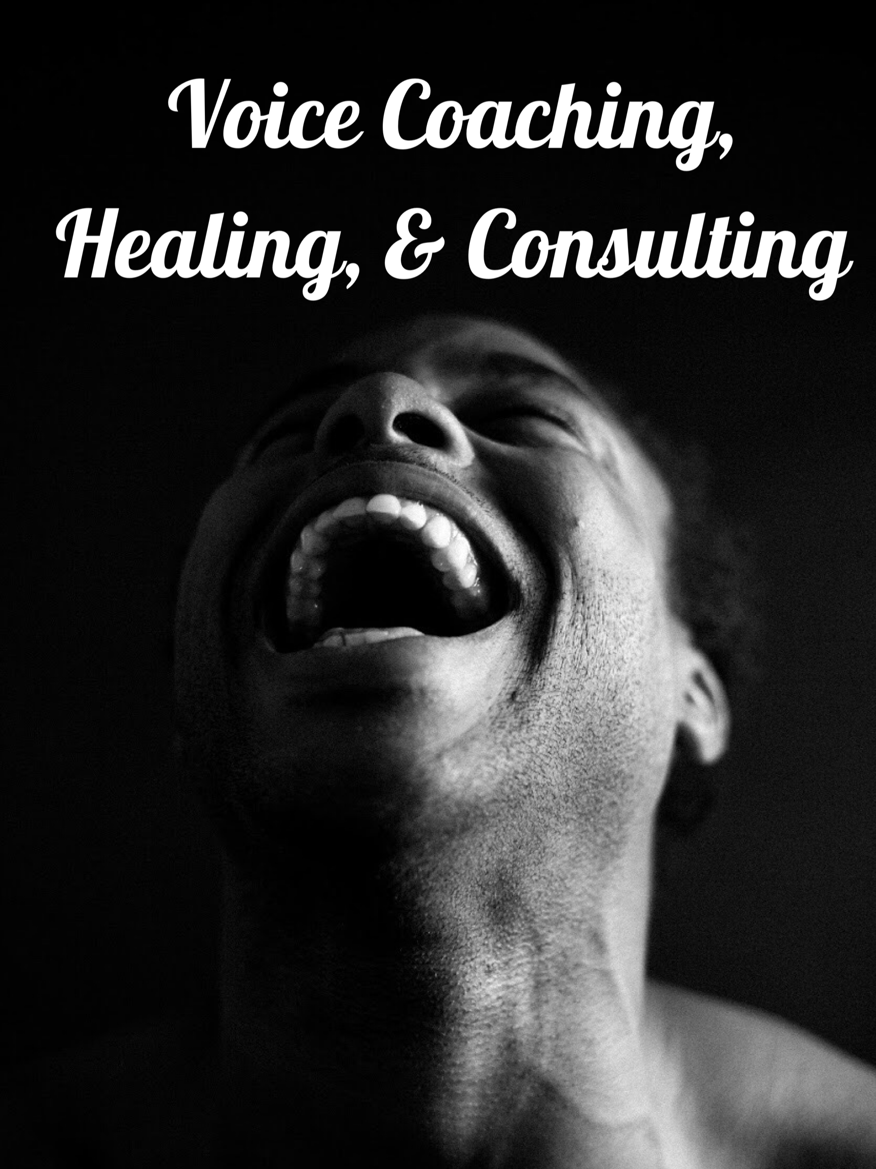 voice coaching, healing and consulting.  white text on black background and jordi smiling mouth wide