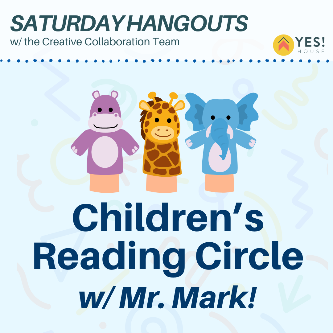 Children's Reading Circle w/ Mark | Saturday Hangouts w/ the Creative Collaboration Team