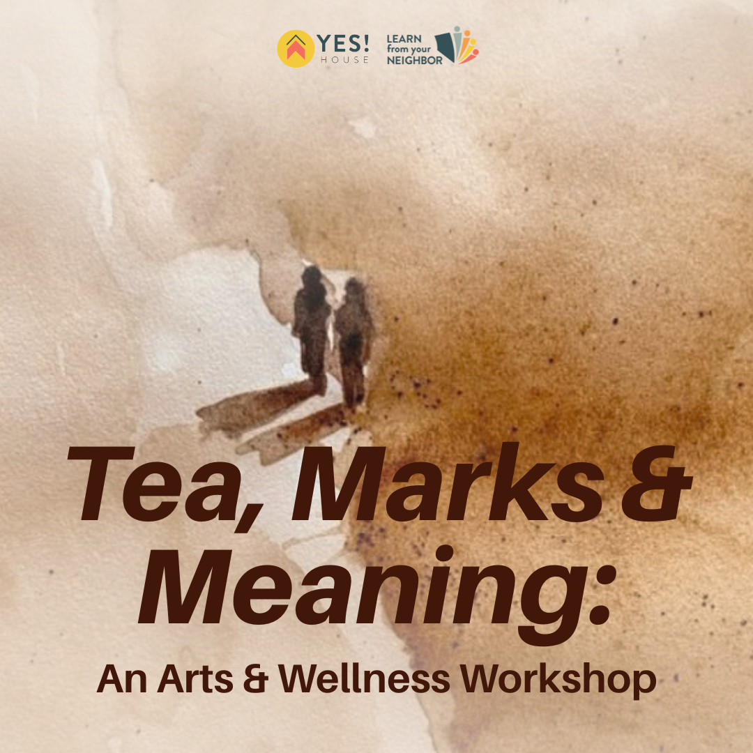 Tea, Marks &amp; Meaning: An Arts and Wellness Workshop