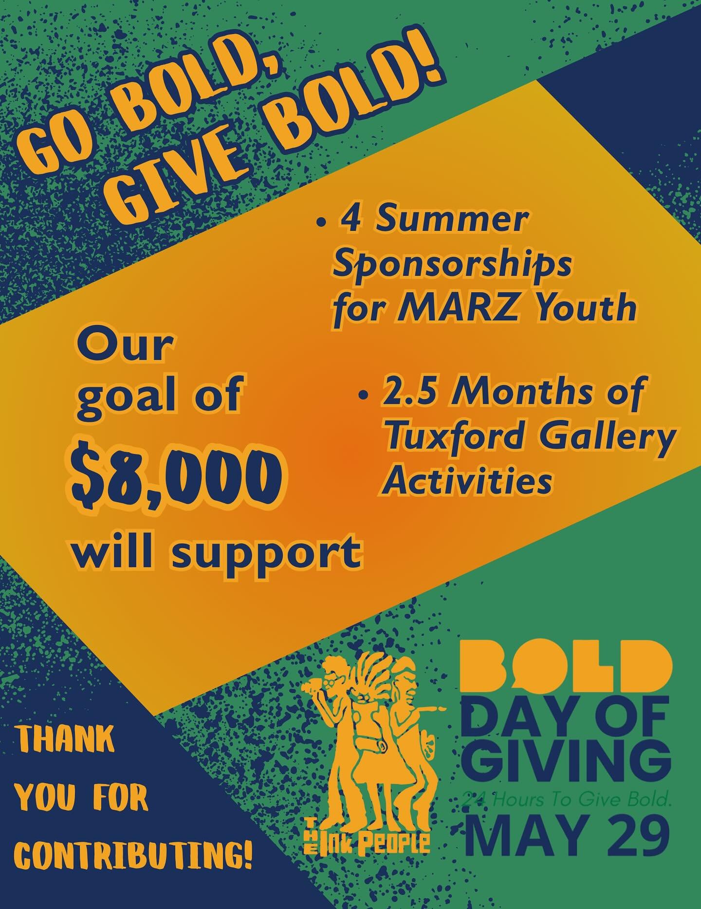 Just 8 hours left to go BOLD, give BOLD! 

Click the link in our bio to contribute to our goal of supporting 4 Summer Sponsorships for MARZ Youth and 2.5 Months of Tuxford Gallery Activities.

At our Media Arts Resource Zone (MARZ) program young peop