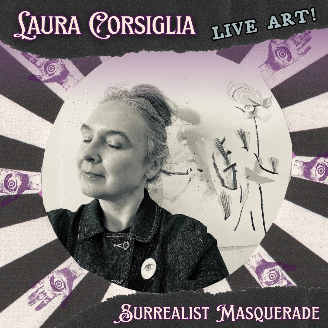 This upcoming Saturday, local artists will be creating unique artwork LIVE at the Surrealist Masquerade! 

Laura Corsiglia works in and around drawing. Her works may be seen by chance. During the Ink People masquerade the artist will stake out a piec