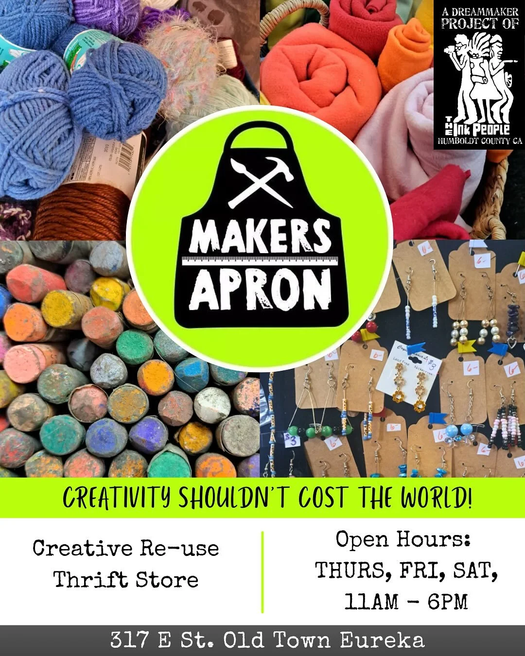 DreamMaker Highlight of the Week: Maker&rsquo;s Apron! ✨🎨♻️

Located at 317 E St. Eureka, Maker&rsquo;s Apron is a creative re-use thrift store. What is a creative re-use thrift store? Well imagine if an art store and hardware store fell in love and