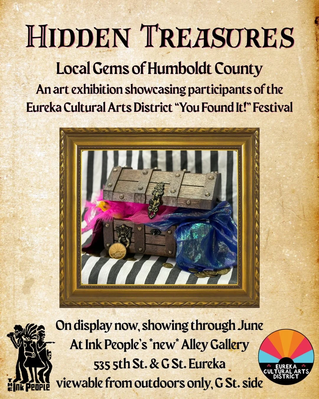 Hidden Treasures 
An art exhibition showcasing participants of the Eureka Cultural Arts District &ldquo;You Found It!&rdquo; Festival
@eurekaculturalarts 

On display now! Showing through June 
Viewable from outdoors only, in Flatmo Alley &amp; G St.