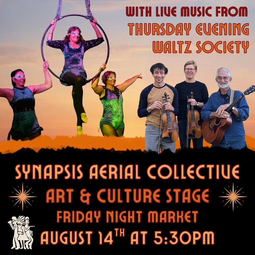 Join us for the last Eureka Friday Night Market of the season on Friday August 14th. On the Art and Culture Stage this week is Synapsis Aerial Collective with live music from Thursday Evening Waltz Society!

Celebrate the summer by enjoying this fun 