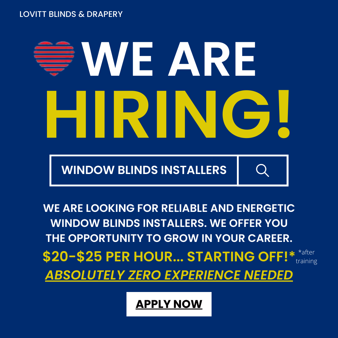 we-are-hiring-window-blinds-installers-chicago-il-jobs-lovitt-blinds-drapery.png