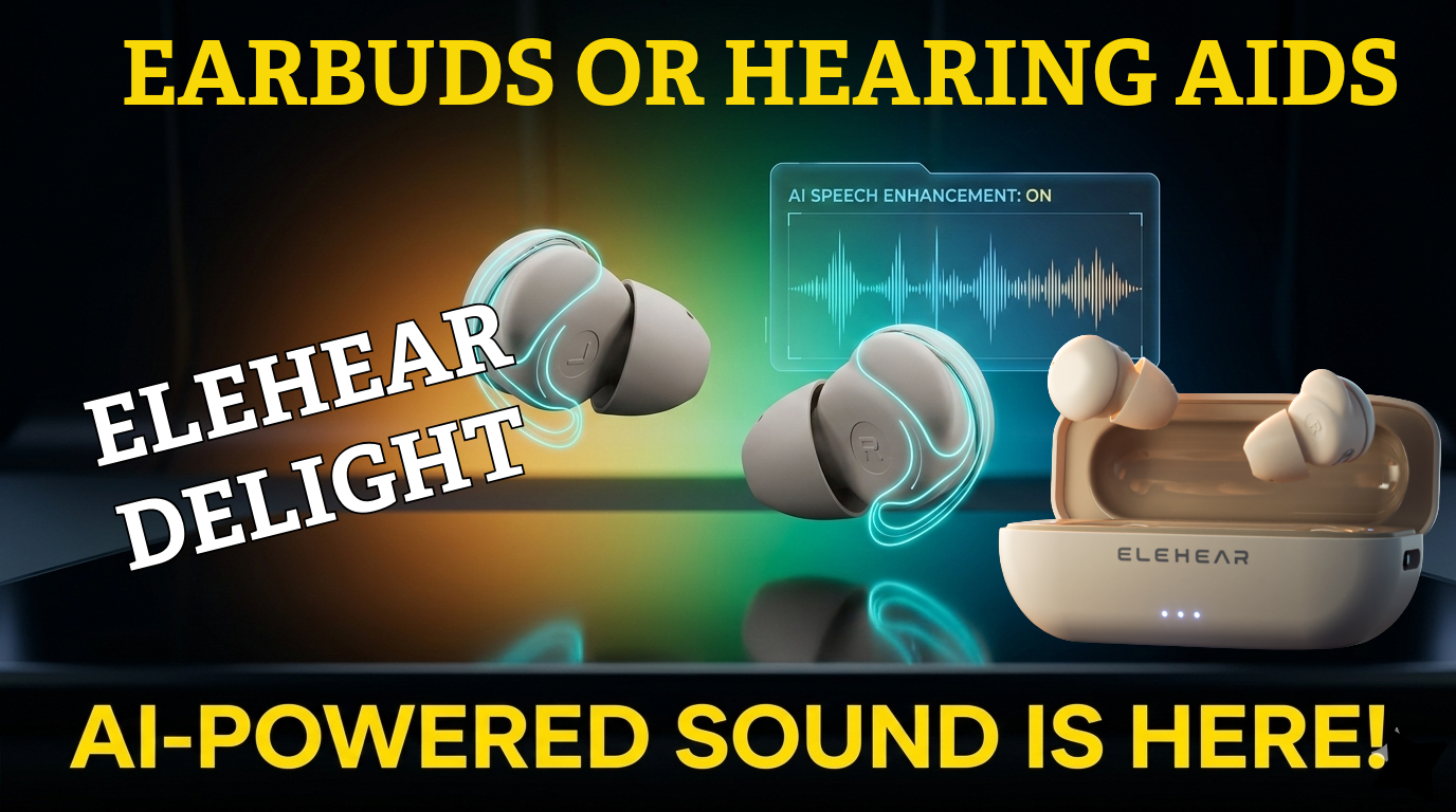 The Hearing Aid That Doesn’t Look Like One: ELEHEAR Delight Review #ces2026