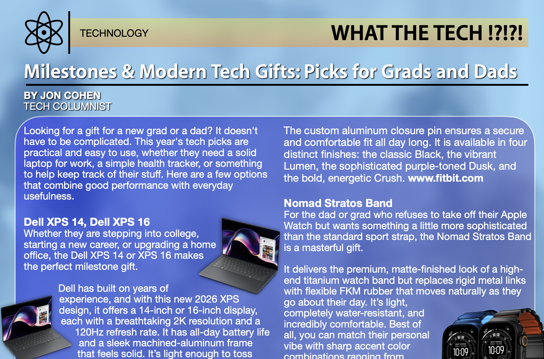Milestones &amp; Modern Tech Gifts: Picks for Grads and Dads