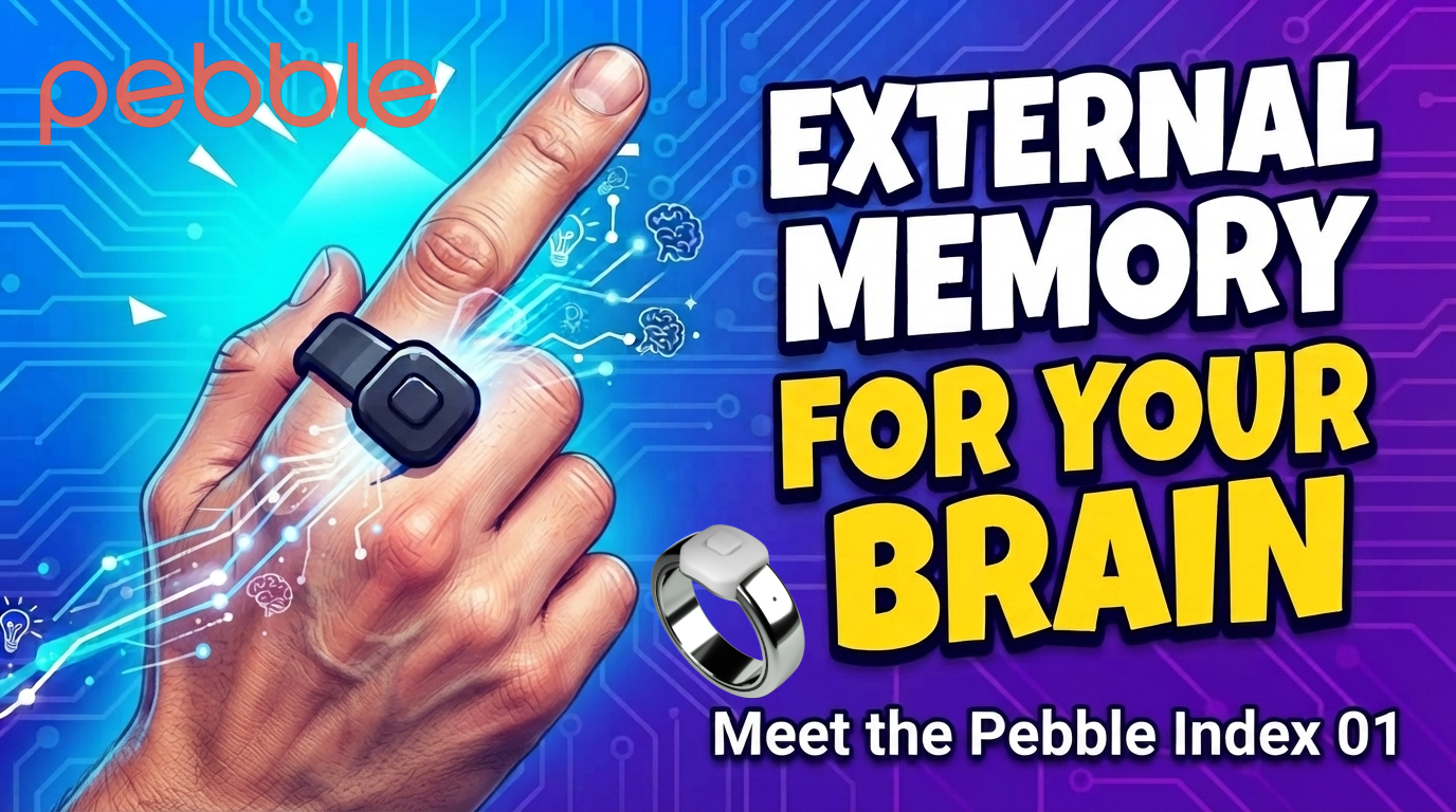 Meet the Pebble Index 01: The Ring That Acts as External Memory