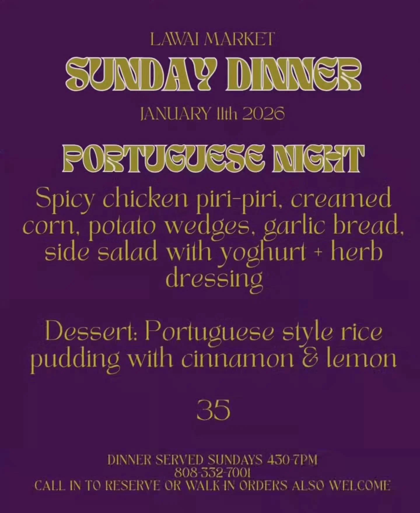 This week's Sunday Dinner!
808-332-7001
