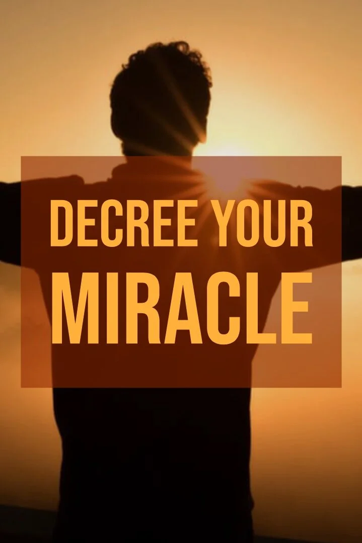 Decree+Your+Miracle_3.jpg