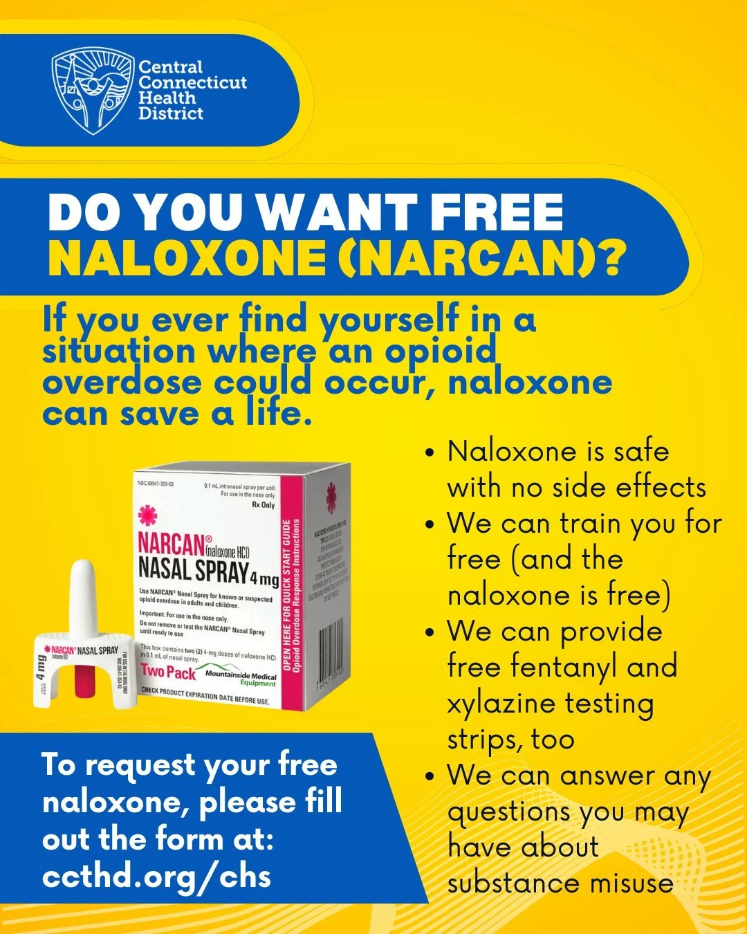 To request your free naloxone (Narcan), test strips, training or recovery services, please fill out the form at: ccthd.org/chs 
One of our recovery coaches will respond to you and assist you with whatever you need.