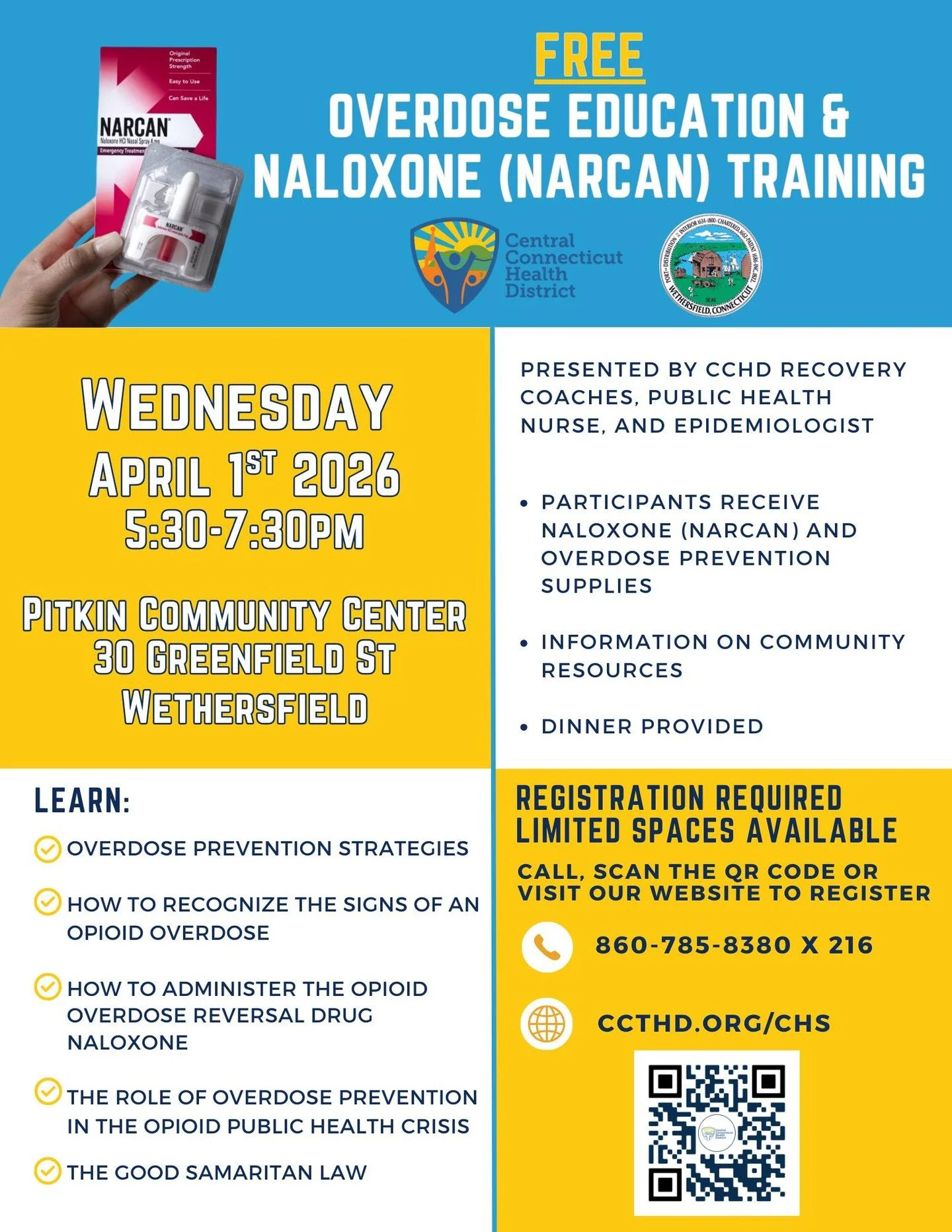 Naloxone saves lives&mdash;and you can learn how to use it.

Join us for a FREE overdose education and Narcan training on Wednesday, April 1st from 5:30&ndash;7:30 PM at the Pitkin Community Center in Wethersfield.

You&rsquo;ll leave with naloxone, 