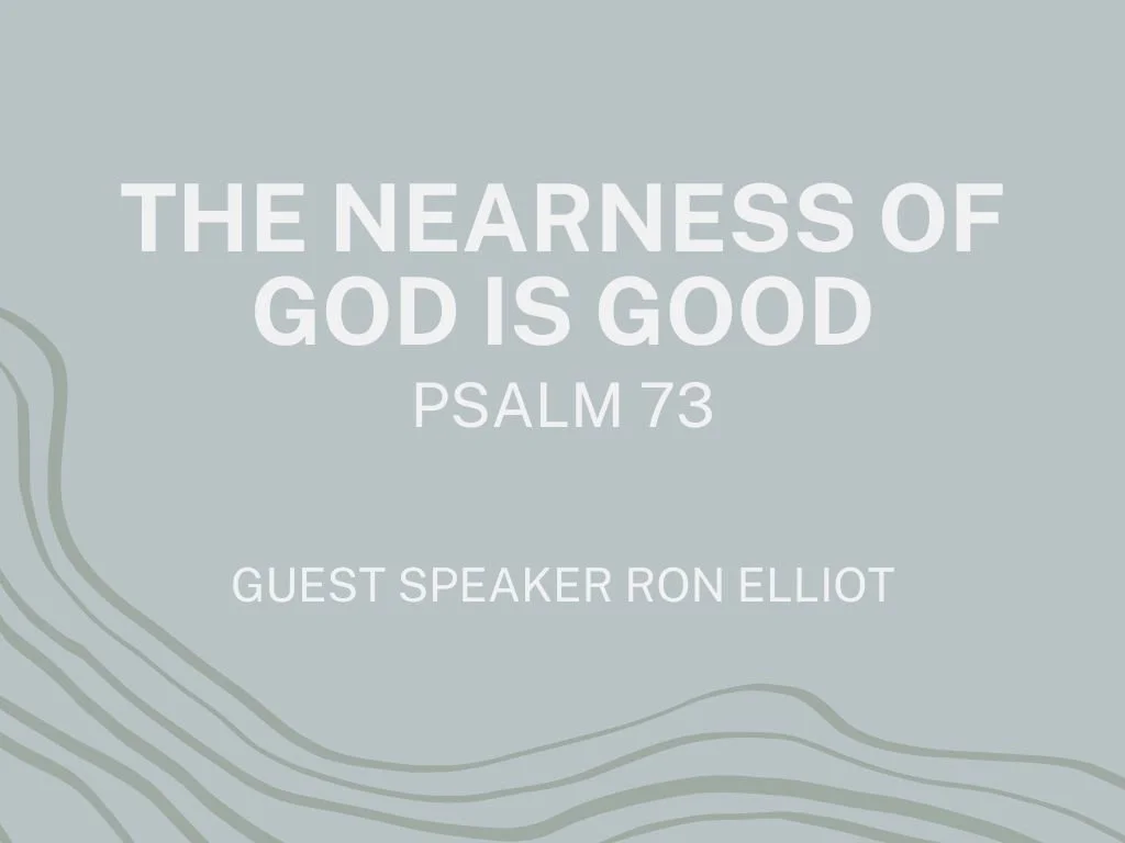 The Nearness Of God Is Good