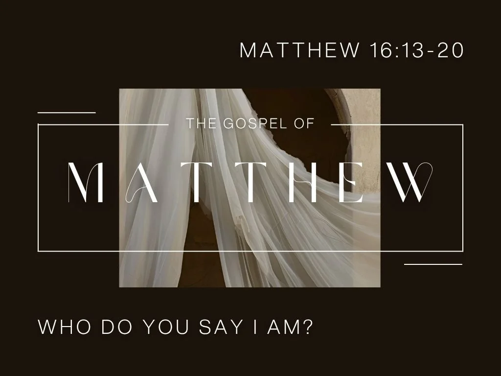 Who Do You Say I Am?