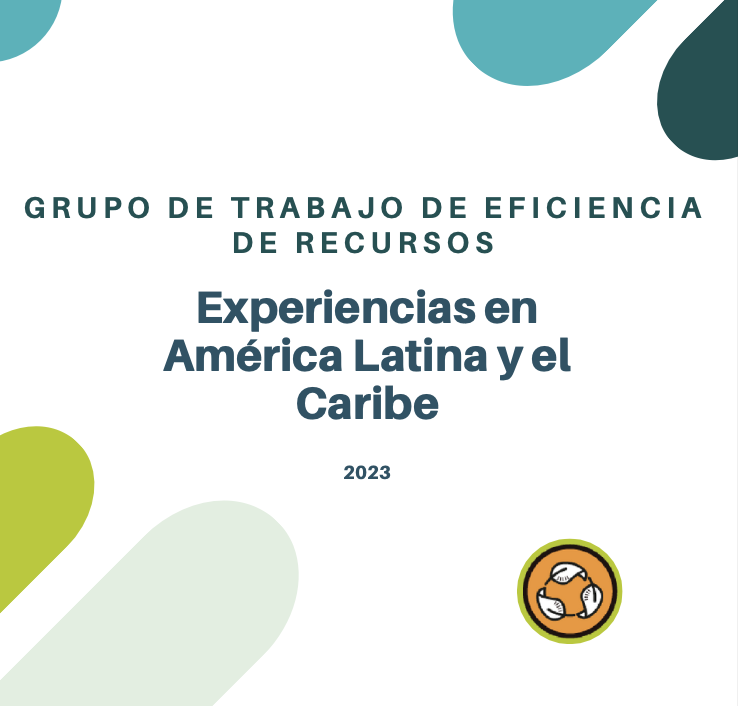 Eficiencia de Recursos y Economía Circular en América Latina y el Caribe (2023)