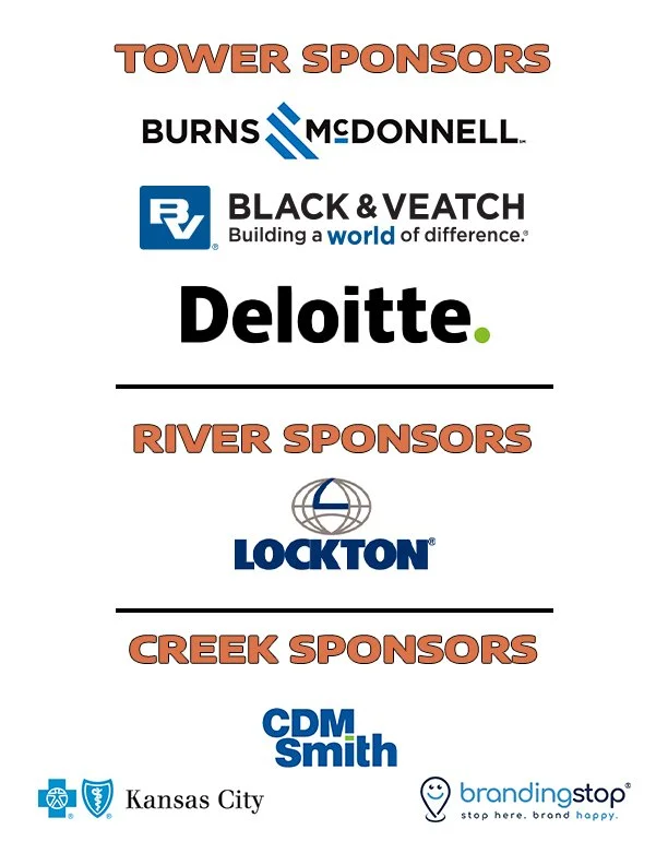 An image listing the logos of the Tower 2 Tower Sponsors and their levels. Tower Sponsors: Burns McDonell, Black & Veatch, Deloitte. River Sponsors: Lockton. Creek Sponsors: CDM Smith, Blue Cross Blue Shield Kansas City, Branding Stop