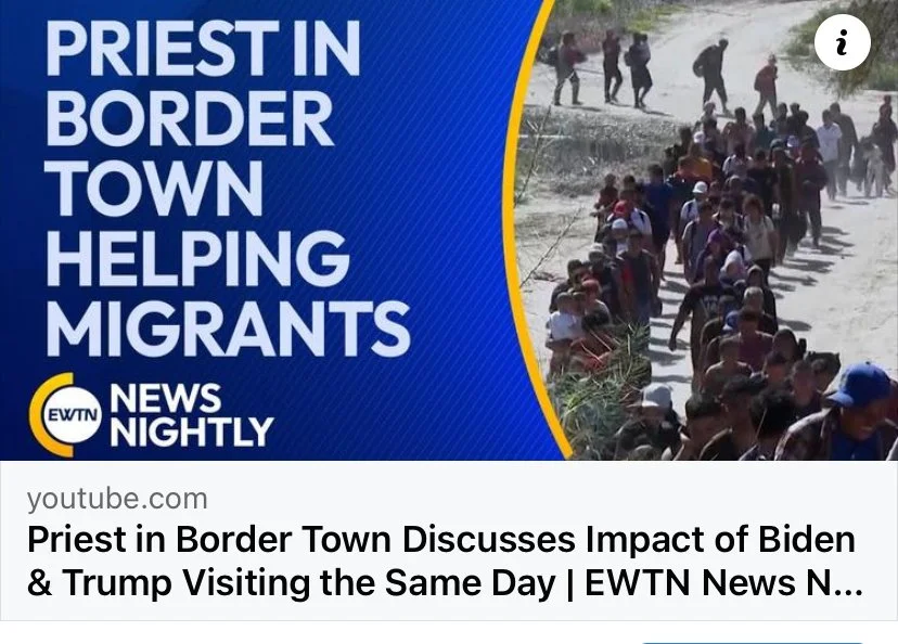 Priest in Border Town Discusses Impact of Biden &amp; Trump Visiting the Same Day | EWTN News Nightly