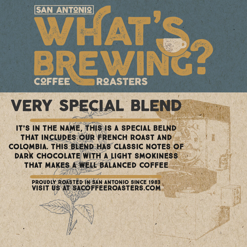 Special Blend Antonio Coffee Roasters: What's Brewing