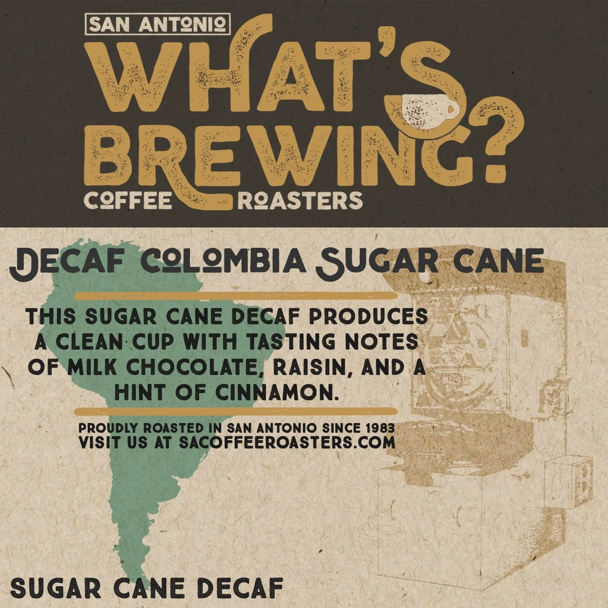 Decaf Colombia Sugar Cane
