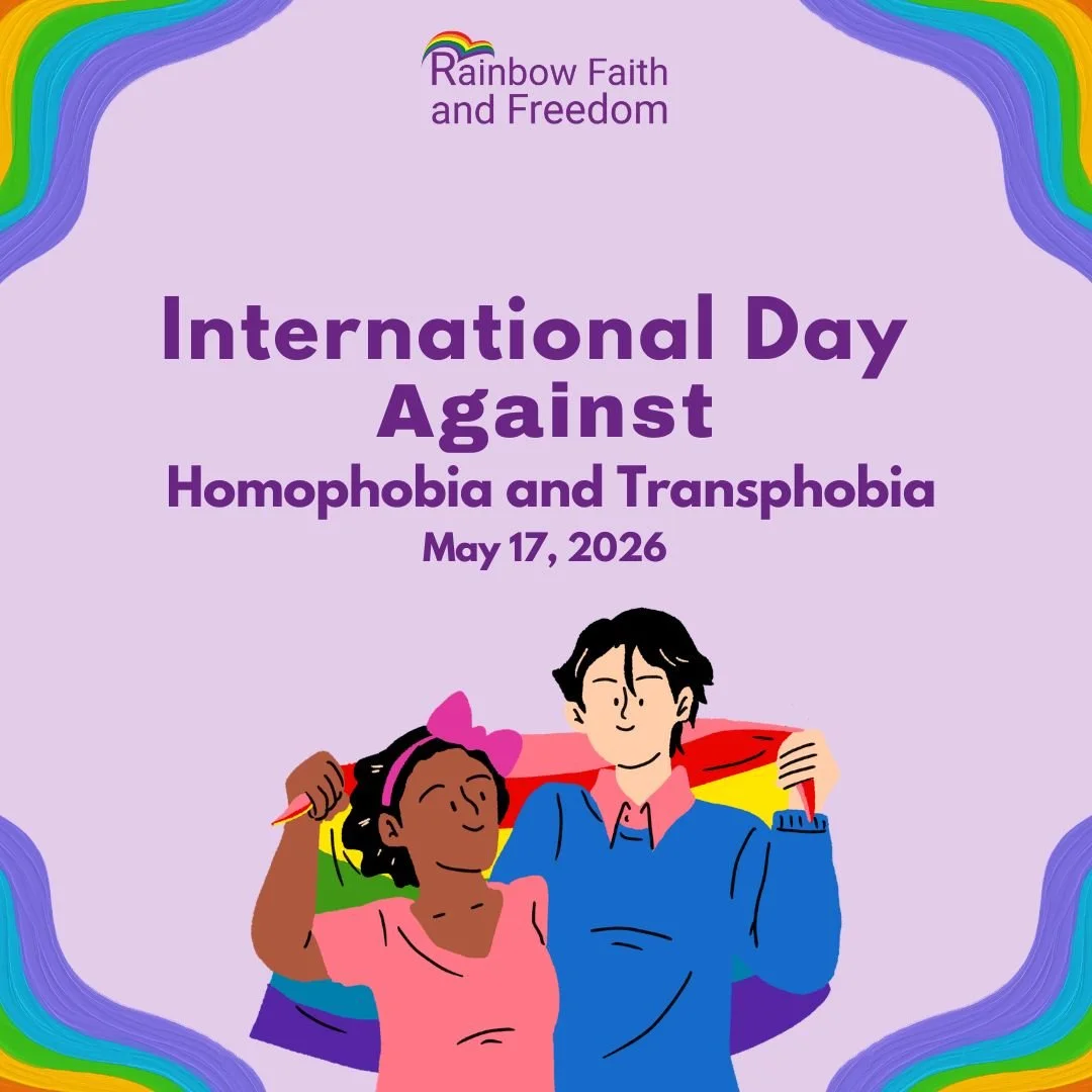 Today, on the International Day Against Homophobia &amp; Transphobia, we stand in solidarity with 2SLGBTQ+ communities around the world.

At Rainbow Faith and Freedom, we believe that everyone deserves to live authentically, safely, and with dignity,