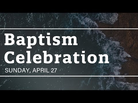 Believers Baptism Sunday