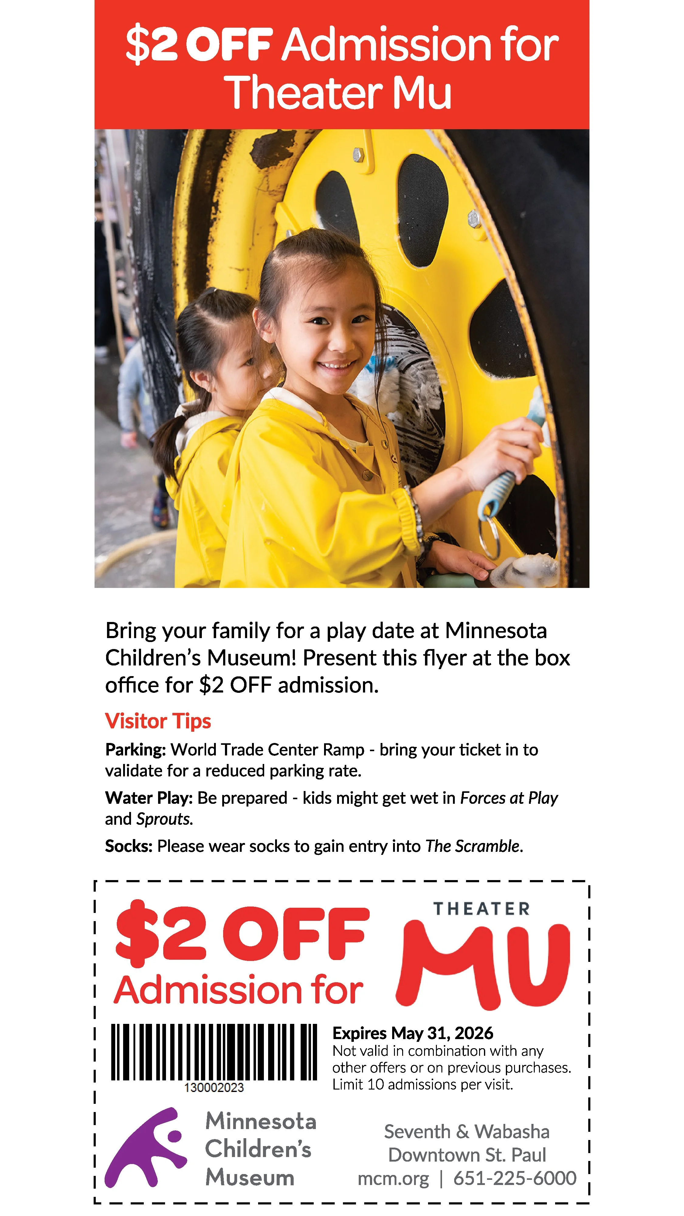 Minnesota Children's Museum coupon: Present this at the box office for $2 off admission.