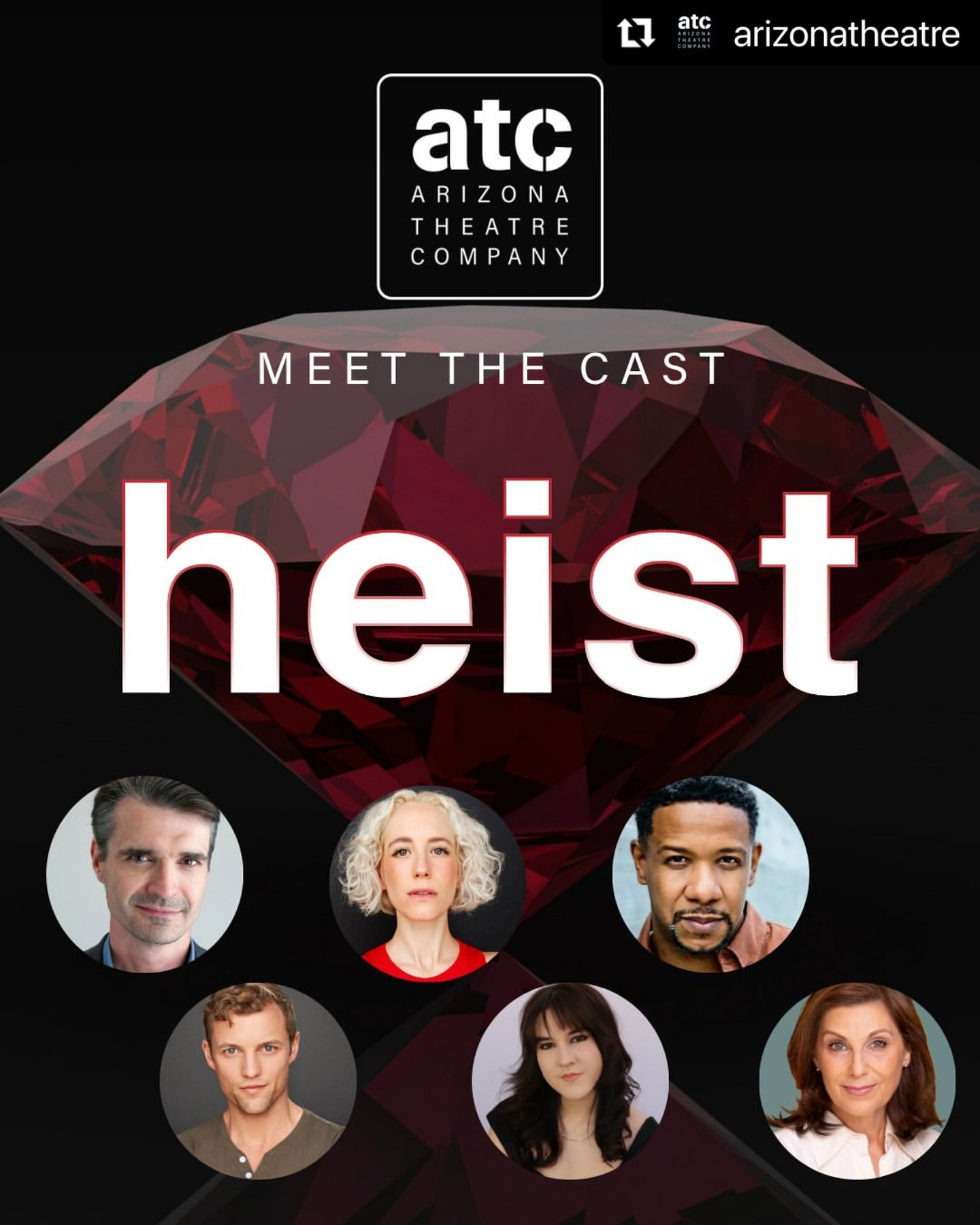 Announcing our cast of HEIST at Arizona Theatre Company, directed by ATC Artistic Director Matt August! Do you love a classic Heist trope? Have you ever gotten to watch one onstage? Well you can now! Plan a trip to AZ and find out why we had to run a