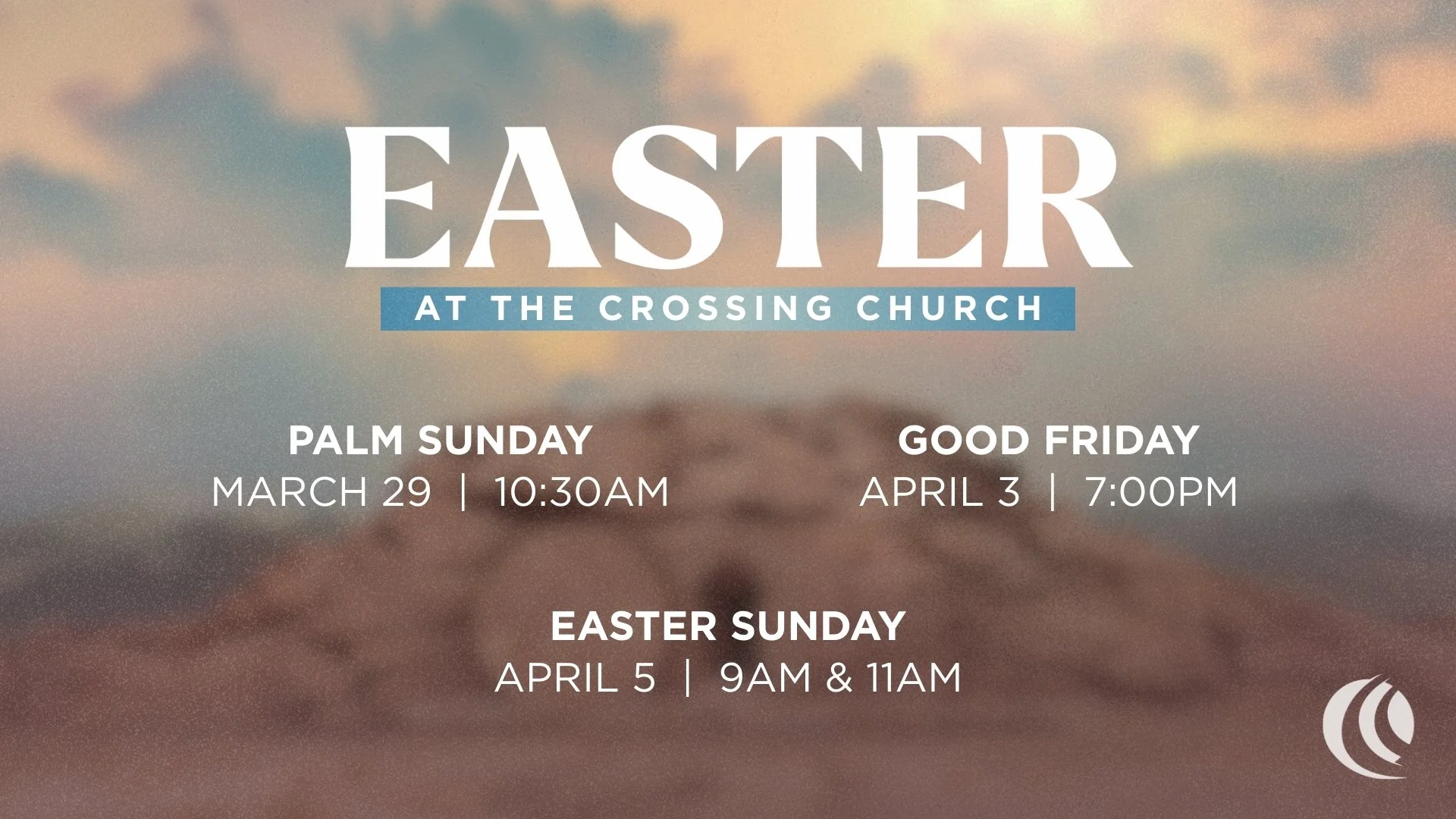 Easter at the Crossing