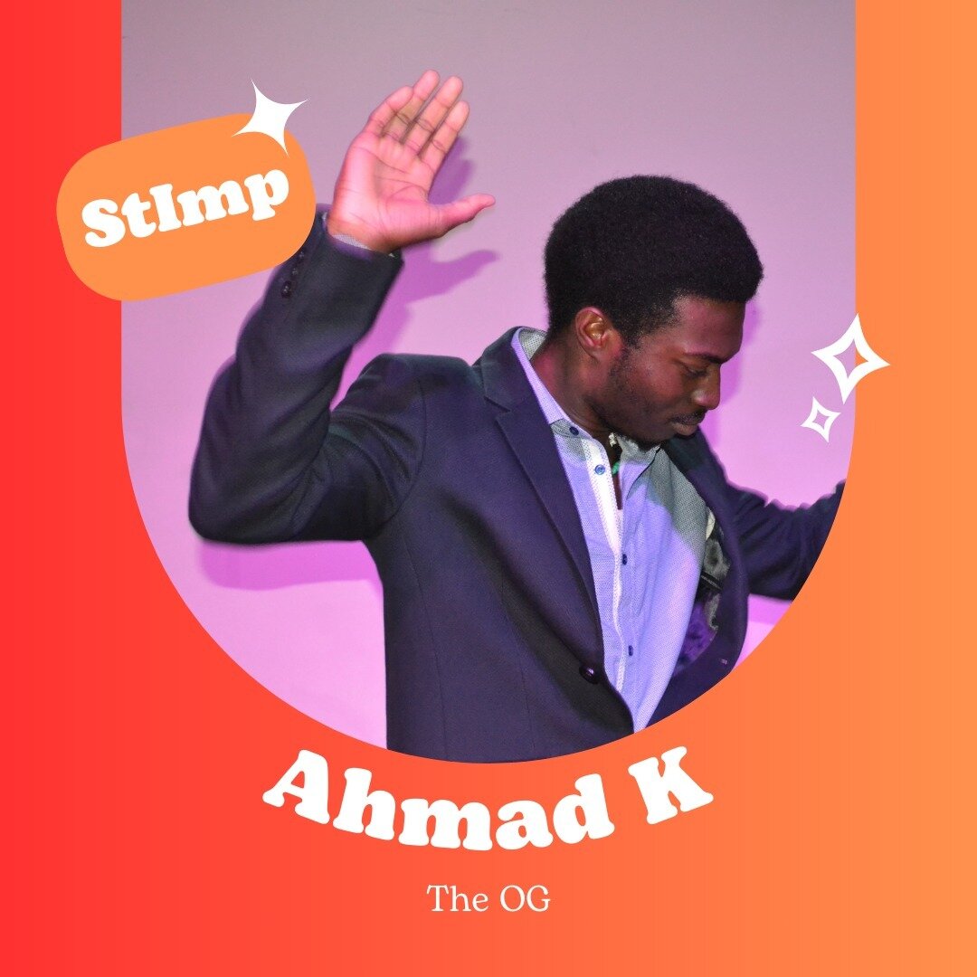 MEET AHMAD!

Stage Improvisor

Favorite SImps format: Superscene

Favorite SImps quote: &ldquo;I wish for there to be more child labor&rdquo; - not stated by me :o

THREE THINGS!!!

How many consecutive days have you worn the color red? Over 1,500 da