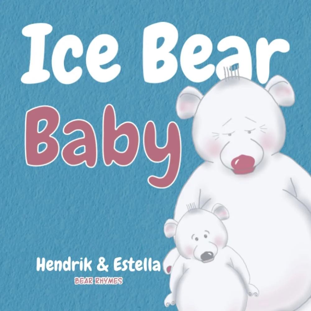 Bear Rhymes - Ice Bear Baby - (2nd edition 2023)