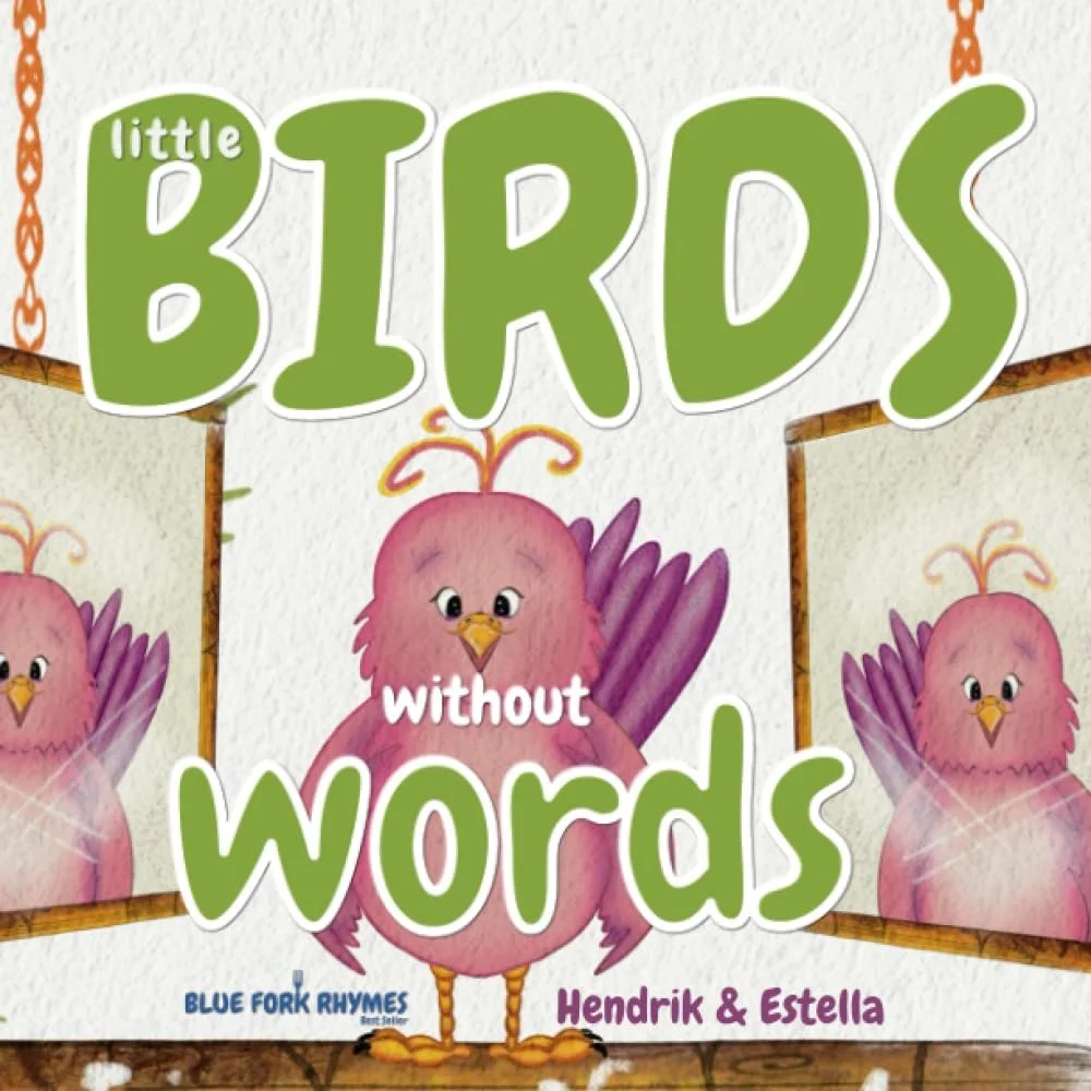 Little Birds without Words - (New Release) Blue Fork Rhymes Picture books