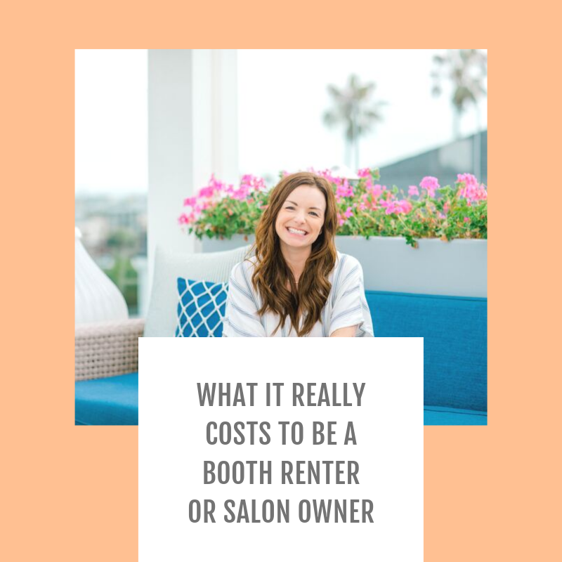 Episode #048-What it really costs to be a booth renter or salon owner