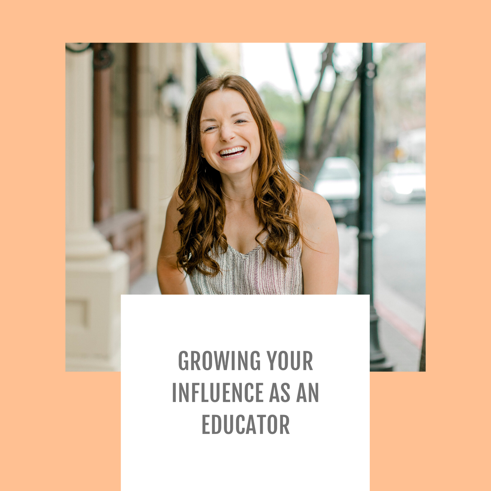 Episode #092-Growing Your Influence As An Educator