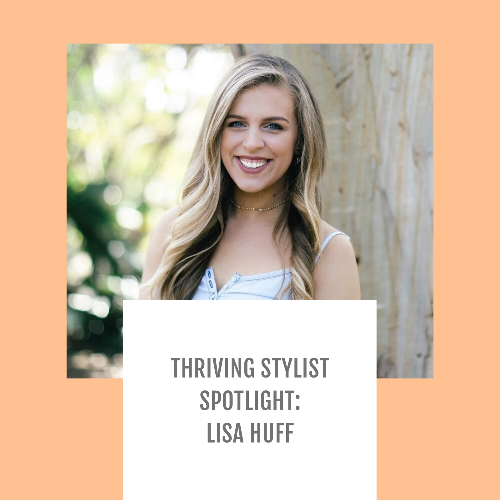 Episode #003: Thriving Stylist Spotlight: Lisa Huff