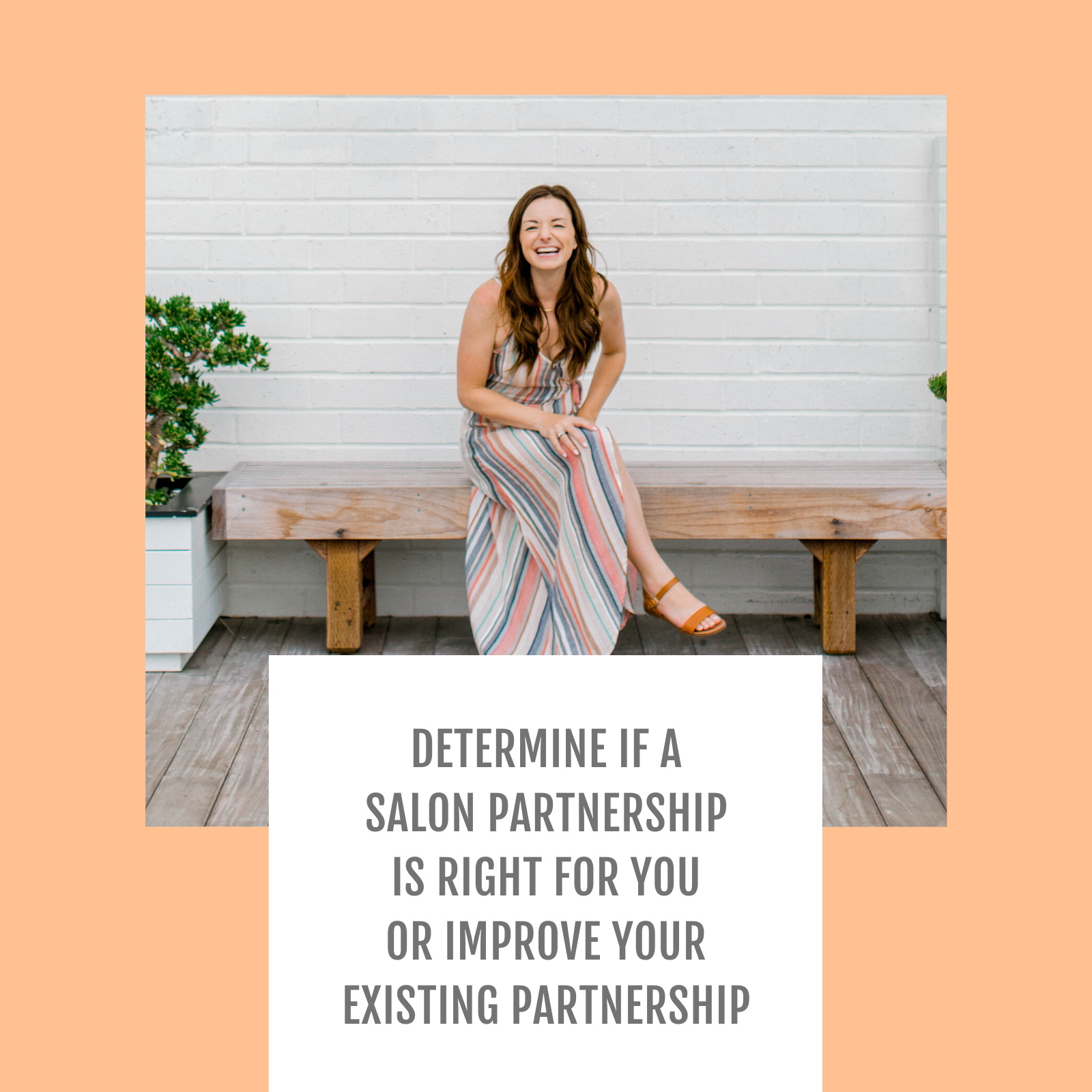 Episode #007-Determine if a salon partnership is right for you or improve your existing partnership