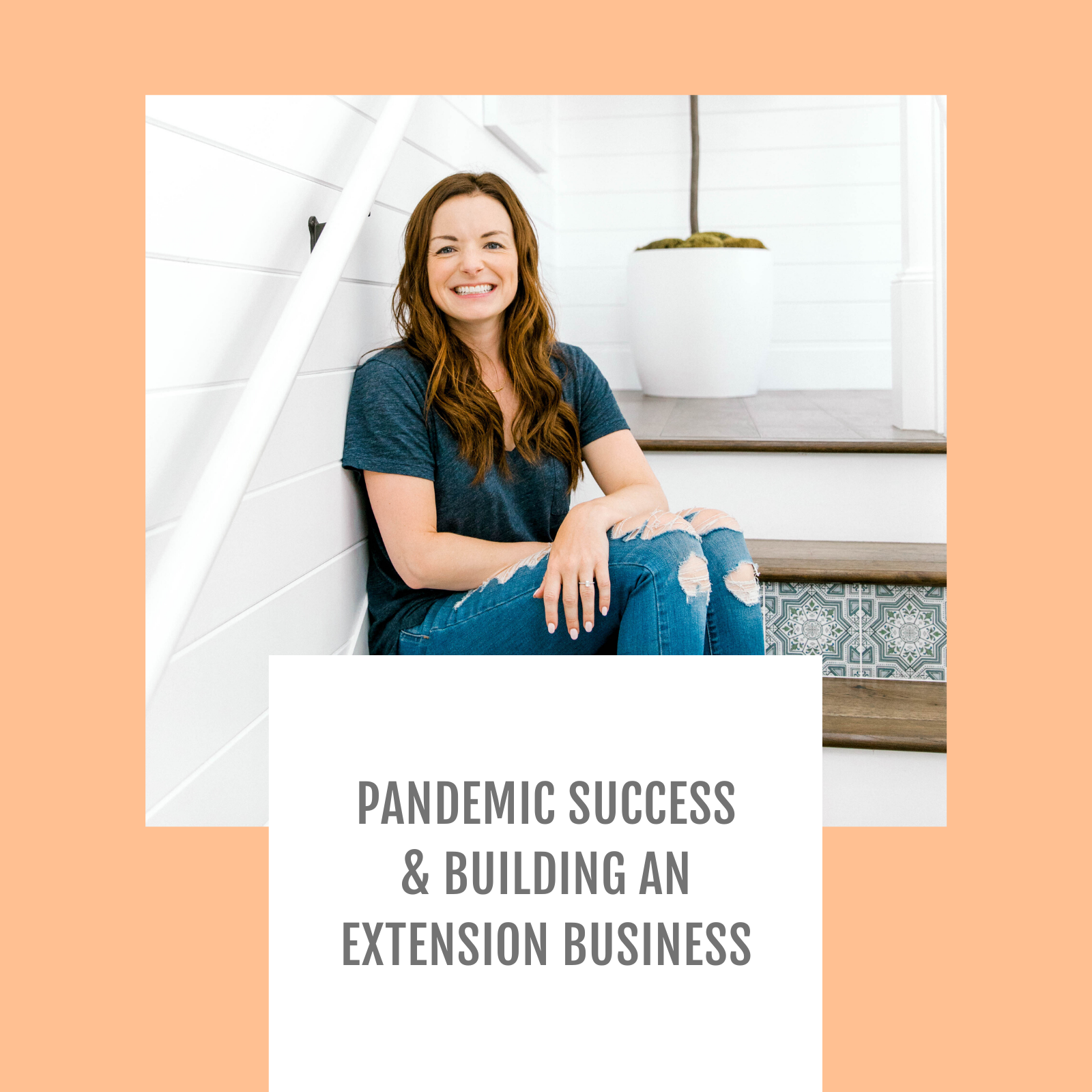 Episode #127- Pandemic Success &amp; Building an Extension Business (COVID-19 Series)