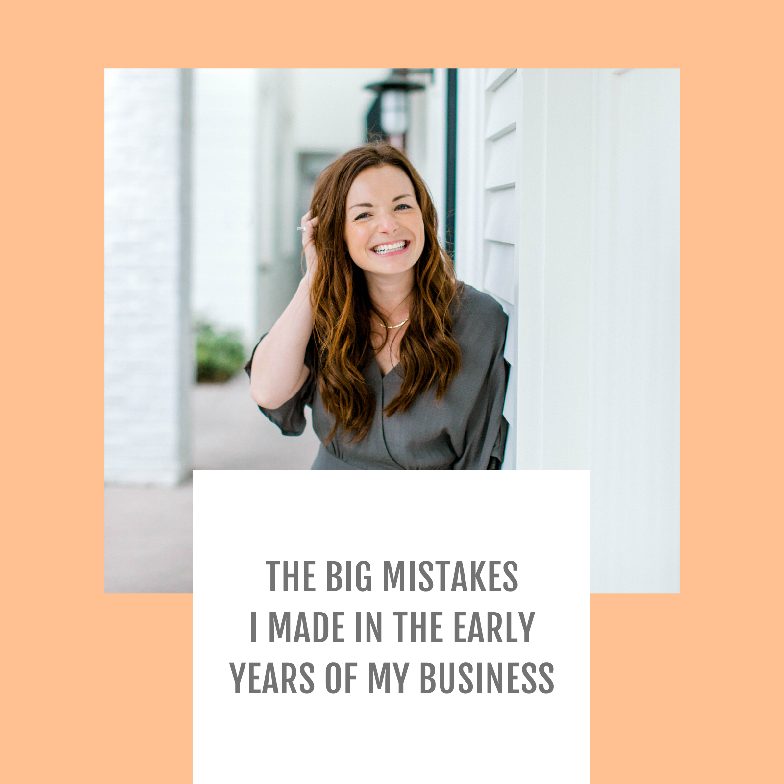 Episode #020: The big mistakes I made in the early years of my business