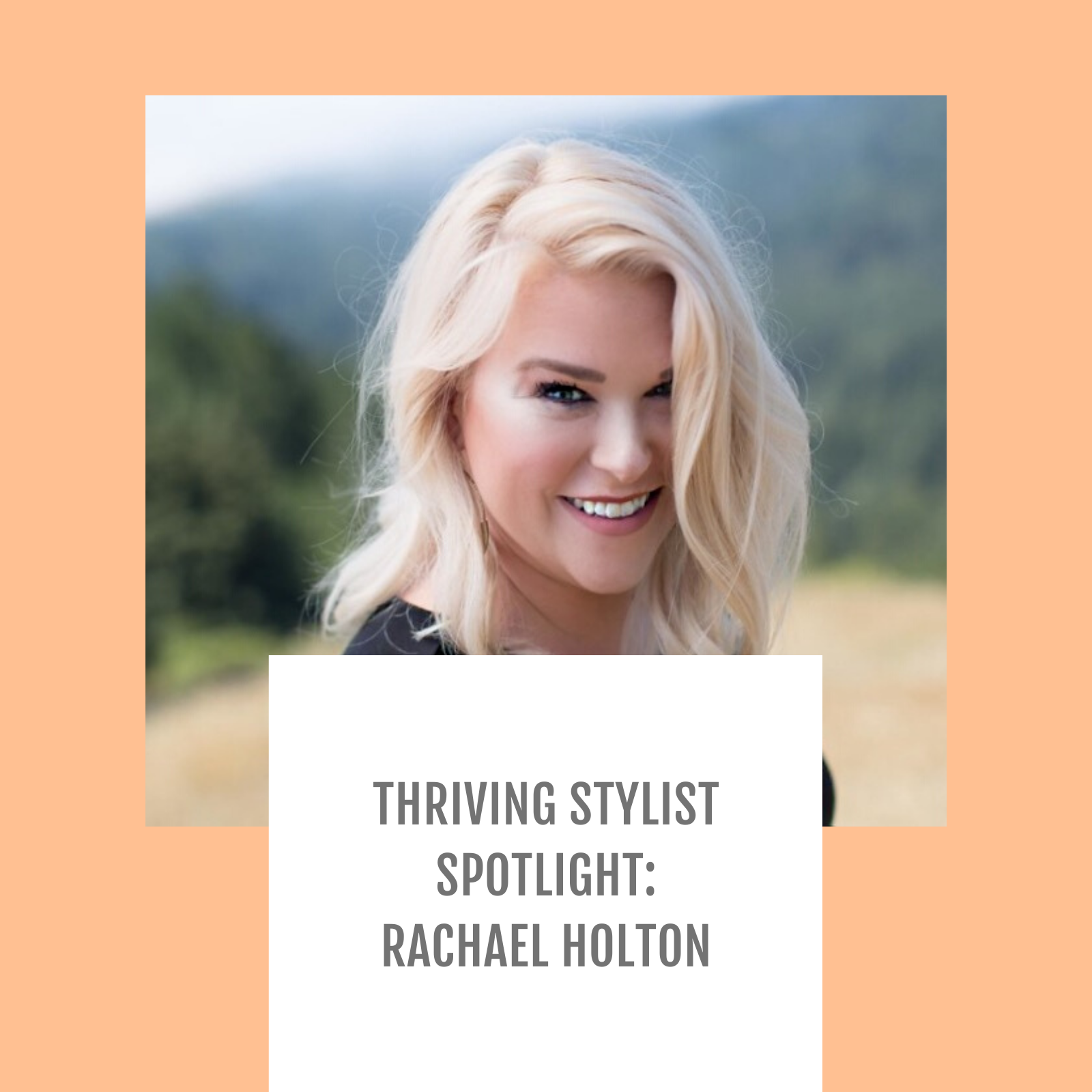 Episode #028: Thriving Stylist Spotlight: Rachael Holton