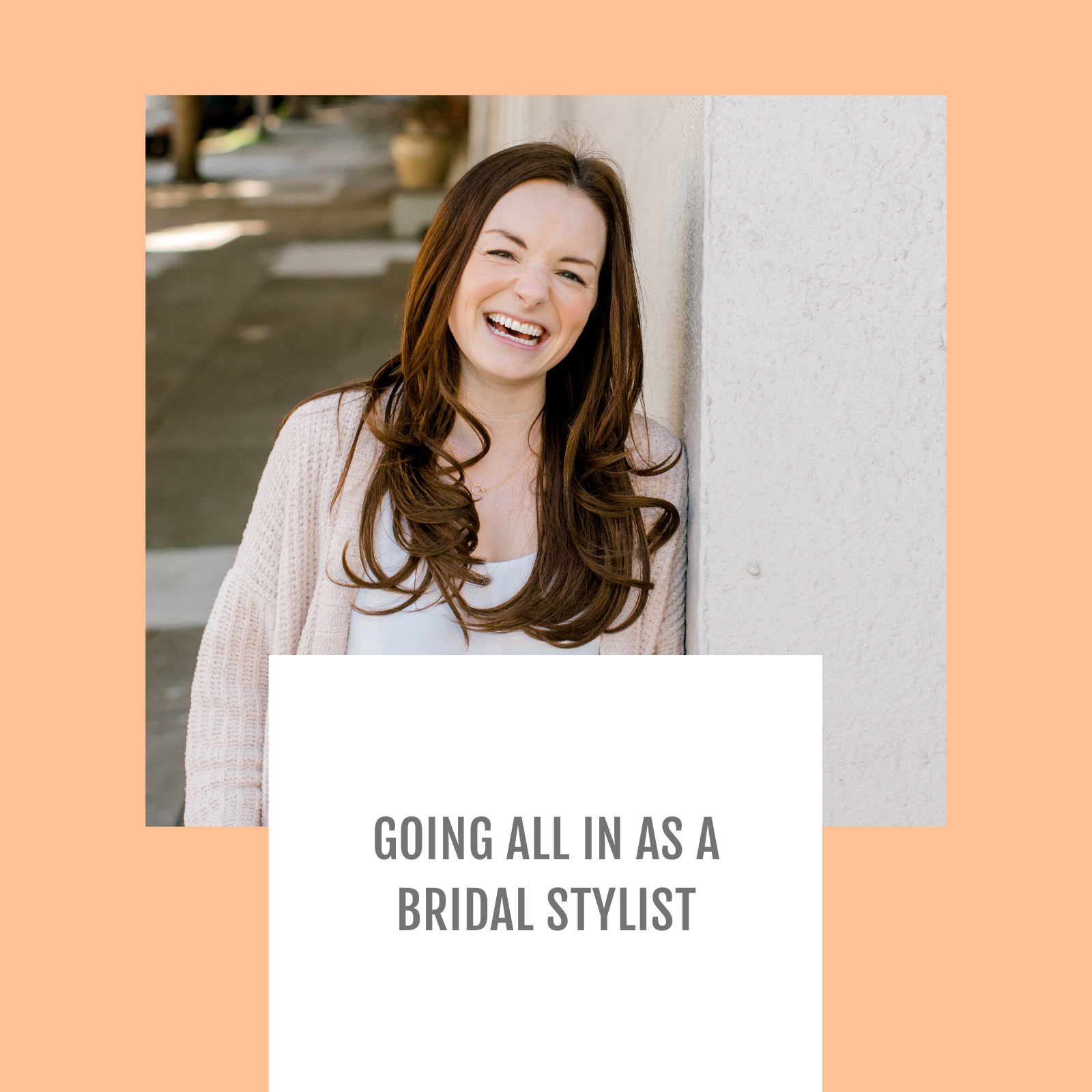 Episode #041-Going all in as a bridal stylist