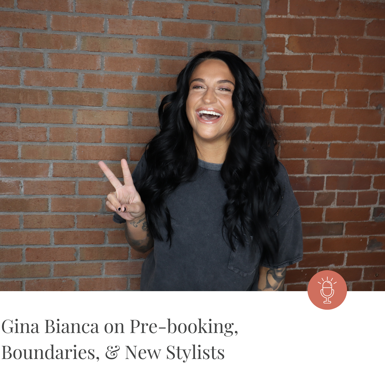 Episode #179- Gina Bianca on Pre-booking, Boundaries, &amp; New Stylists