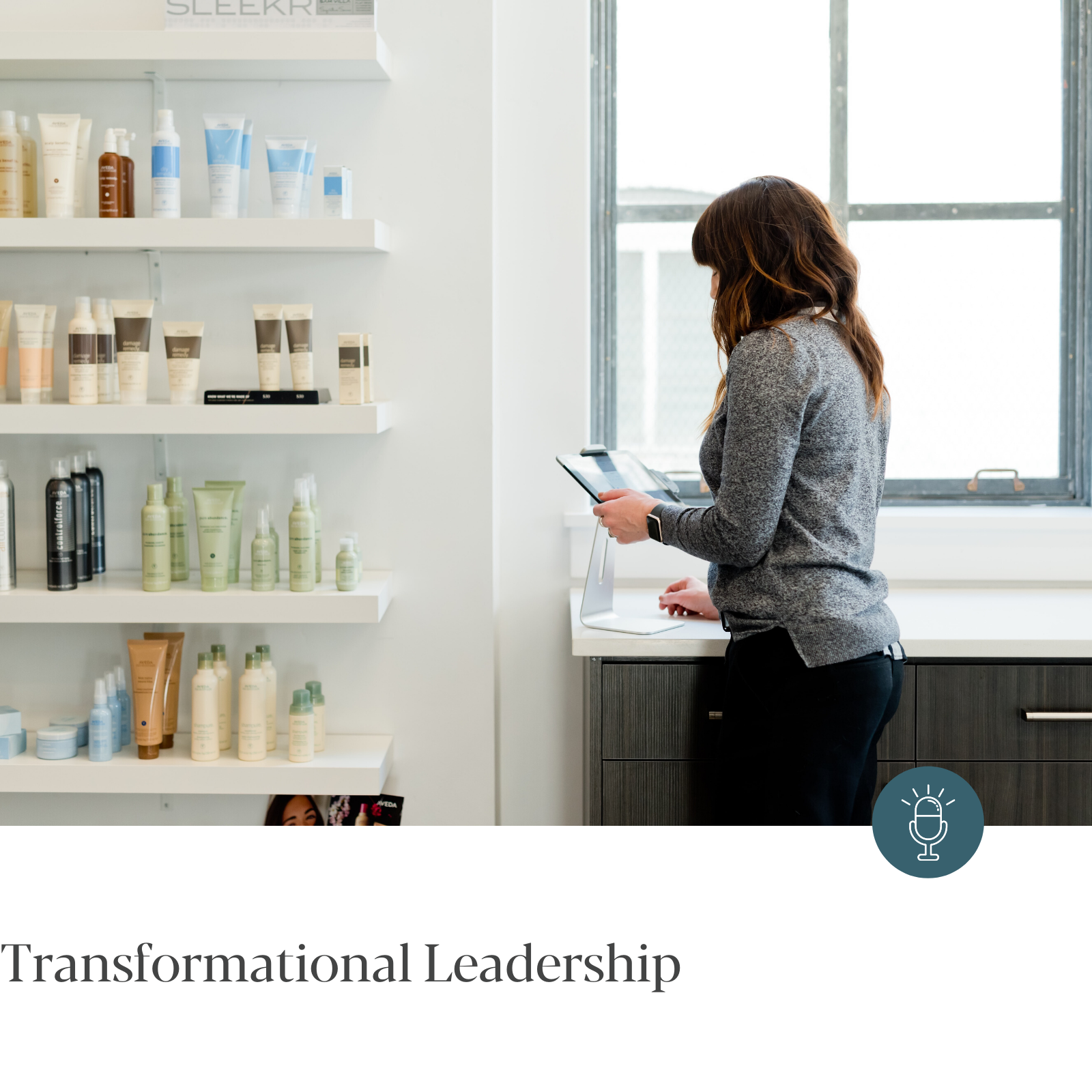 Episode #209 - Transformational Leadership