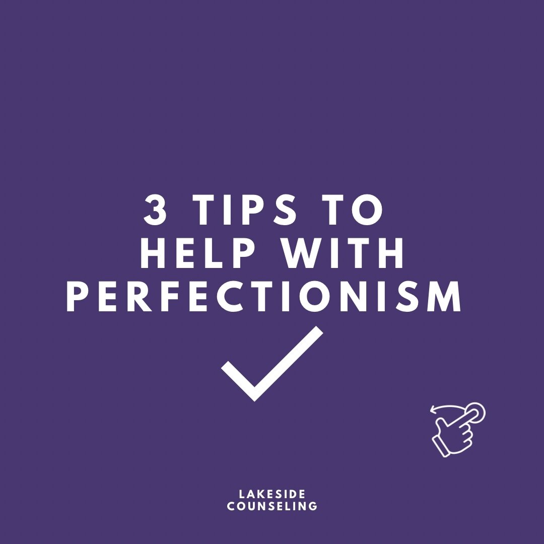 Do you struggle with perfectionism?

Here are 3 tips to give you a helping hand 

Therapy can provide the tools to overcome perfectionism, and also help you to better understand the reasons behind feeling that pressure to be perfect

If you find your