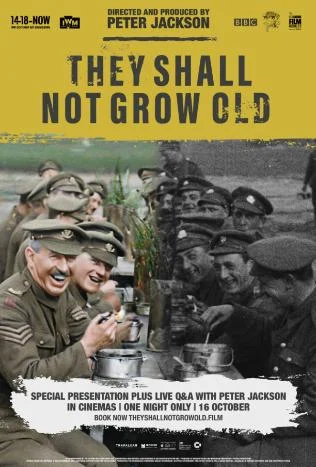 They Shall Not Grow Old ****