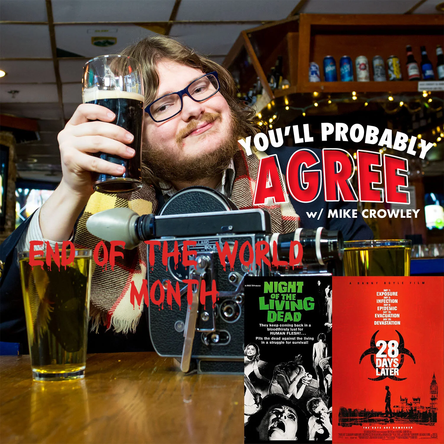 Episode 58-The Zombie Apocalypse -End of The World Month