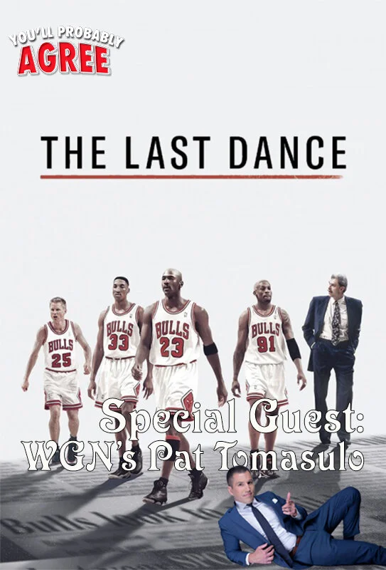 The Last Dance with WGN's Pat Tomasulo