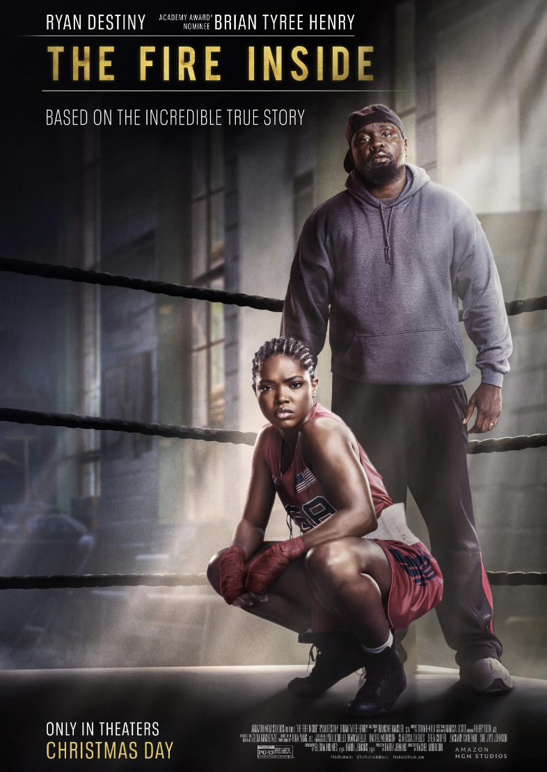 'The Fire Inside' is No Contender, But a Worthy Fighter