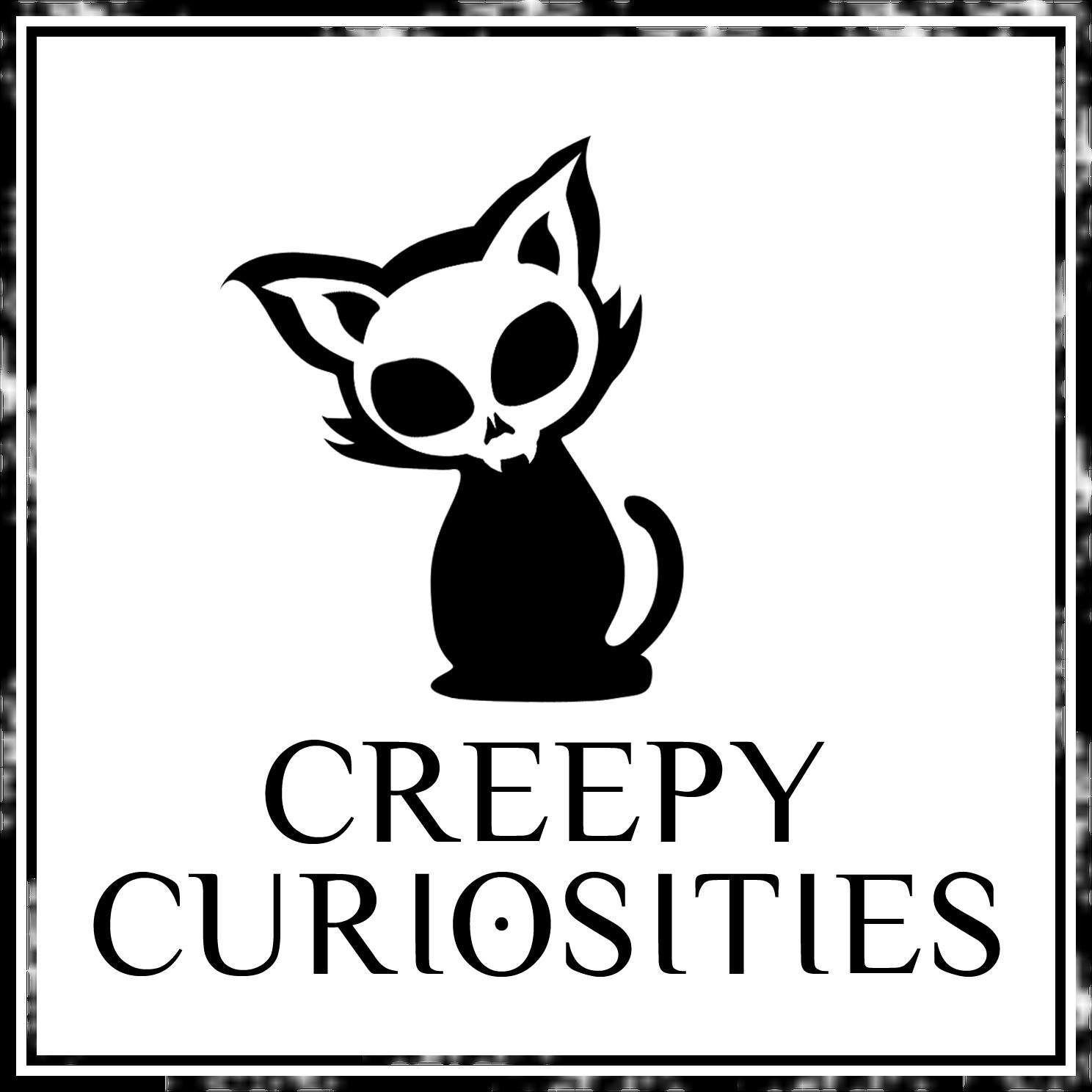 Creepy Curiosities.